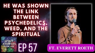 DMT Weed Yoga Psychedelics and Near Death Experiences  Everett Roeths New Age to Jesus [upl. by Ysdnil]