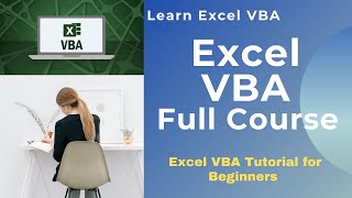 Excel VBA Full Course  Excel VBA Tutorial For Beginners  Learn Excel VBA In 10 Hours [upl. by Nevs162]