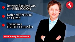 AristeguiEnVivo  Batres y Esquivel van por reelección Doble atentado en CDMX  181024 [upl. by Nwavahs]