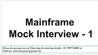 Mainframe Mock Interview 1 [upl. by Reube]