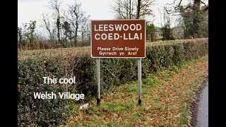 Leeswood  CoedLlai Flintshire Villages of North Wales Up in the hills near Mold [upl. by Yllah]