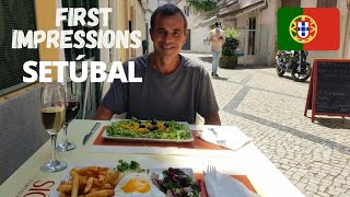 SETÚBAL PORTUGAL First Impressions  Walking Around Centre amp Old Town  Delicious Menu do Dia [upl. by Neelhtac]