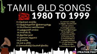 Tamil Old Songs 1980 to 1999 💕 80s and 90s Tamil Songs [upl. by Nyletak744]