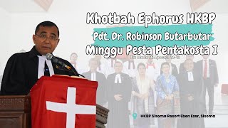 Khotbah Ephorus HKBP  Pentakosta I  HKBP Sisoma [upl. by Dej]