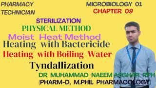 BactericideBoilingTyndallizationSterilizarionMicrobiologyPharmacyTechnicianDrMuhammadNaemAsghr [upl. by Niotna]