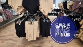 Controlling Shapewear Underwear Collection Primark [upl. by Nady98]