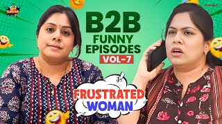 Frustrated Woman Back To Back Best Episodes  Vol 7  Best Telugu Comedy Videos  Mee Sunaina [upl. by Nac]