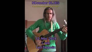 12 NOvember BLUES  Led Zeppelin  Gallows Pole [upl. by Ahseila757]