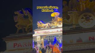 Parmarth Niketan Rishikesh [upl. by Emmer]