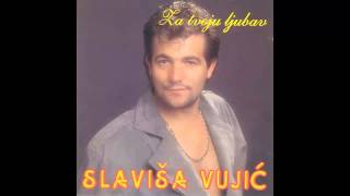 Slavisa Vujic  Lutka  Audio 1995 HD [upl. by Cori493]