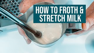 Learn how to Steam Stretch amp Froth Milk  The Perfect Milk Coffee Texture [upl. by Leahcin226]