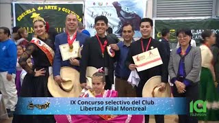 La celebración del Ix Concurso Selectivo del Club Libertad Filial Montreal [upl. by Puttergill]