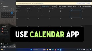 How to Use Calendar App on Windows 11 [upl. by Eoz]