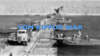 Yom Kippur War [upl. by Armmat558]