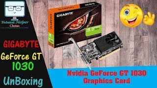 Nvidia GeForce GT 1030 Graphics Card UnBoxing  GIGABYTE GeForce GT 1030 GVN1030D52GL [upl. by Marlow]