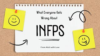 What everyone gets wrong about INFPs [upl. by Zulema]