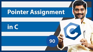 Pointer Assignment in C  C Programming Tutorial 90 [upl. by Hoehne]