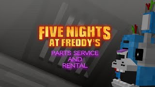 THEY WONT HURT YOU  fnaf parts service and rental ep 3 A minecraft roleplay [upl. by Karin]