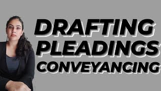 DRAFTING PLEADINGS AND CONVEYANCING [upl. by Giulio]