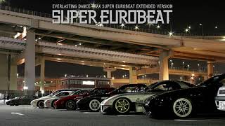 Super Eurobeat Mix [upl. by Namzaj]