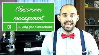 Classroom management Giving good directions [upl. by Honebein]