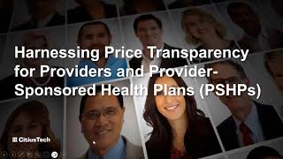 HFMA Webinar  Harnessing Price Transparency for Providers and PSHPs [upl. by Rebeca]