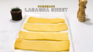 HOMEMADE LASAGNA SHEET  EASY HOMEMADE LASAGNA SHEET [upl. by Sevart]