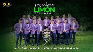 Con Sabor a Limón Vol 2 La Original Banda El Limón de Salvador Lizárraga 🍋 Full Videos [upl. by Alliuqal]