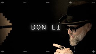 DON LI  EXPLORING THE IRRATIONAL A portrait of Don Li [upl. by Divadnhoj]