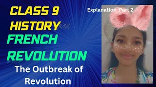 Class 9 History Chapter 1  The Outbreak of Revolution  Part 2  By Pari [upl. by Ahsienroc]