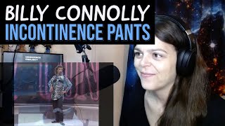 Billy Connolly  Incontinence Pants  REACTION [upl. by Atniuq597]