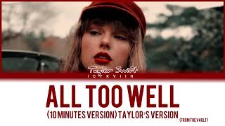 Taylor Swift  All Too Well 10 Minute Version Taylor’s Version From The Vault  Color Coded [upl. by Vi]