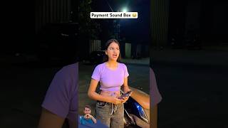 Paytm Sound Box 😂funnyvideo sorts youtubeshorts [upl. by Arlana102]