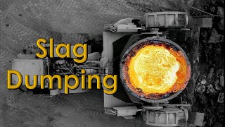 Slag Dumping from Inside and Outside the U Frame Slag Pot Carrier [upl. by Pardo]