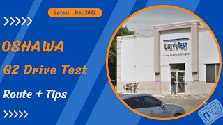 Oshawa Drive Test G2 Route  Oshawa G2 Test Route 2022  Latest Oshawa G2 Test Route [upl. by Files]