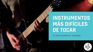 Instrumentos musicales más difíciles de tocar [upl. by Vilberg]