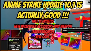 Anime Strike Update 101  New Halloween Weapon and Accessory  New Code and more [upl. by Lrat562]