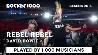 Rebel Rebel  Rockin1000 Thats Live Official [upl. by Pascal821]