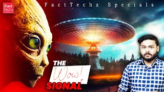 Aliens Ka KHATRA ⚠️ SAVDHAAN  The Mysterious Wow Signal Enigma  FactTechz Specials S2E01 [upl. by Pelson]