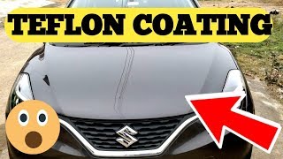 Teflon Coat Your Car At Home  Teflon Coating Dirty Truth  How to Wax Car [upl. by Eddana]