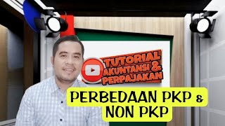 Perbedaan PKP dan Non PKP  Simak Penjelasannya ya tutorialpajak [upl. by Nahgem388]