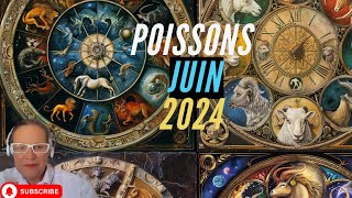 Horoscope Poisson Juin 2024 [upl. by Fabron659]