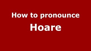 How to pronounce Hoare Woodstock Georgia USAmerican English  PronounceNamescom [upl. by Lenoyl]