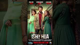 ISHQ HUA  Trailer Releasing Soon  Ft Haroon Kadwani  Komal Meer  Sahar Hashmi  Har Pal Geo [upl. by Ednil]