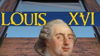 What Caused the French Revolution  The Life amp Times of Louis XVI [upl. by Arrio197]