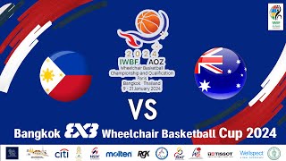 Bangkok 3x3 league Wheelchair Basketball Cup 2024 I Mens I PHI VS AUS [upl. by Anihsat]