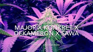 MAJOR  KONKRET  DEKAMERON  SAWA  prod  DEKAMERON [upl. by Icnan426]