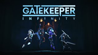 Gatekeeper Infinity  Launch Trailer [upl. by Nannarb]