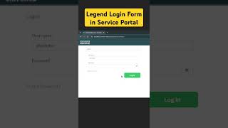 Legend Login Form  Service Portal  ServiceNow shorts servicenow serviceportal ytshorts [upl. by Stroud]