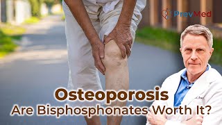 Osteoporosis – Are bisphosphonates worth it [upl. by Diver]